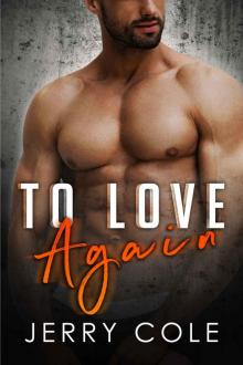To Love Again To Love Again