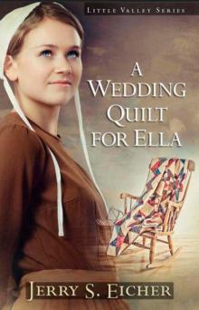 A Wedding Quilt for Ella (Little Valley 1)