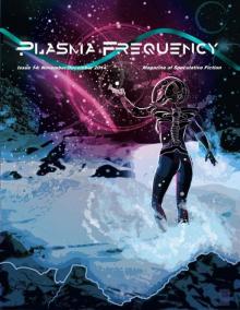 Plasma Frequency Magazine: Issue 14