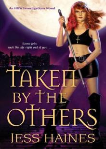Taken by the Others Taken by the Others