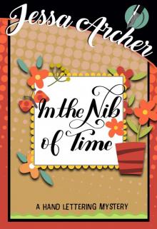 In the Nib of Time