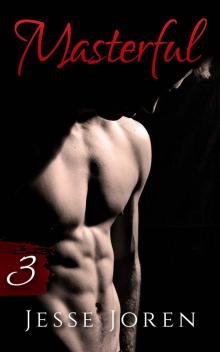 Masterful 3 (An Erotic Dark Romance)