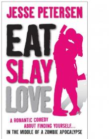 EAT SLAY LOVE