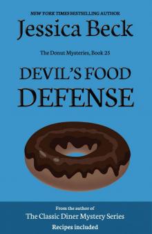 Devil's Food Defense (The Donut Mysteries Book 25)