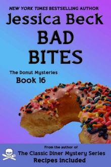 Jessica Beck - Donut Shop 16 - Bad Bites