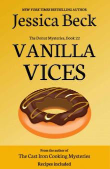 Vanilla Vices (The Donut Mysteries Book 22)