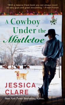 A Cowboy Under the Mistletoe A Cowboy Under the Mistletoe