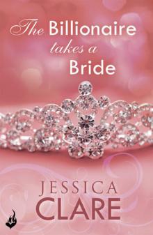 The Billionaire Takes a Bride