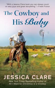 The Cowboy and His Baby The Cowboy and His Baby
