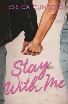 Stay With Me (A Wattpad Novel) Stay With Me (A Wattpad Novel)