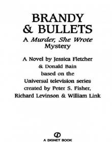 Brandy and Bullets