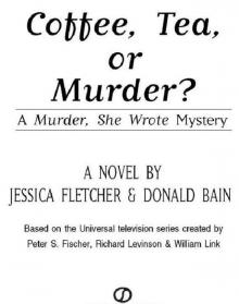 Coffee, Tea, or Murder?