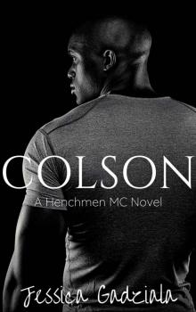 Colson (The Henchmen MC Book 20) Colson (The Henchmen MC Book 20)