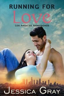 Running for Love (The Armstrongs Book 10) Running for Love (The Armstrongs Book 10)