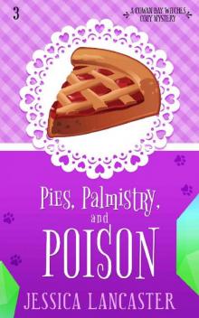 Pies, Palmistry, and Poison