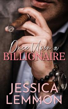 Once Upon a Billionaire: Blue Collar Billionaires, Book 1 Once Upon a Billionaire: Blue Collar Billionaires, Book 1