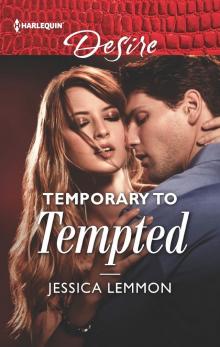 Temporary to Tempted Temporary to Tempted