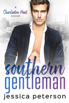 Southern Gentleman: An Accidental Pregnancy Romance Southern Gentleman: An Accidental Pregnancy Romance
