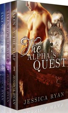 The Alpha's Quest Collection The Alpha's Quest Collection