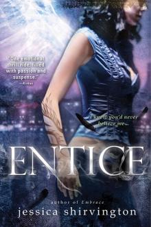 Entice Entice