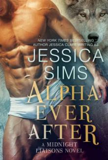 Alpha Ever After (Midnight Liaisons Book 5)