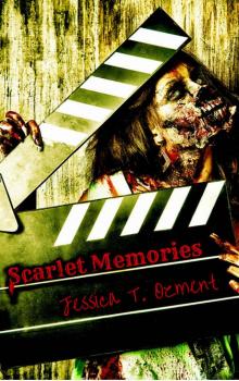 Scarlet Memories (Book 1)
