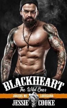 Blackheart: The Wild Ones (Jokers MC Book 1)
