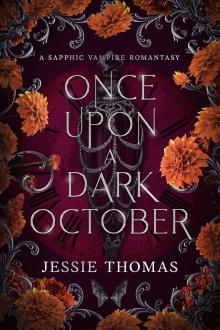 Once Upon a Dark October: A Sapphic Vampire Romantasy