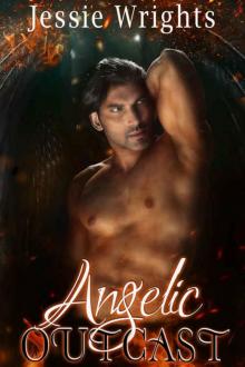 Angelic Outcast (Heavenly Chronicles #1)