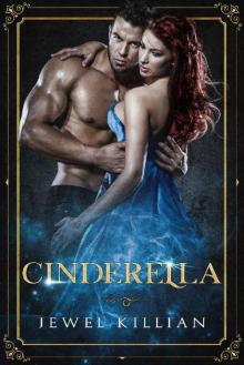 Cinderella (Once Upon a Happy Ever After Book 1)