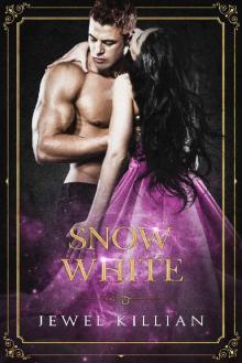 Snow White (Once Upon A Happy Ever After Book 3)