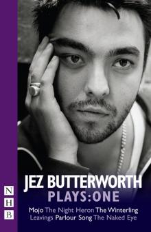 Jez Butterworth Plays
