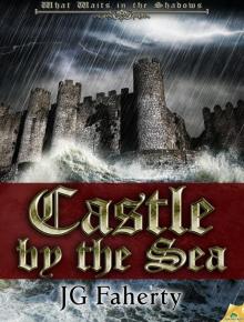 Castle by the Sea Castle by the Sea