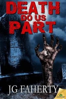 Death Do Us Part Death Do Us Part