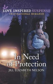 In Need of Protection In Need of Protection