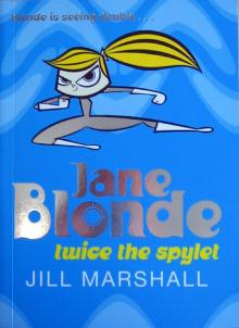 Jane Blonde: Twice the Spylet