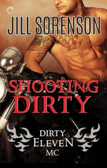 Shooting Dirty