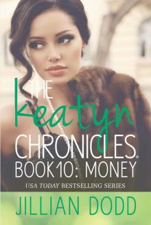 Money (The Keatyn Chronicles Book 10)