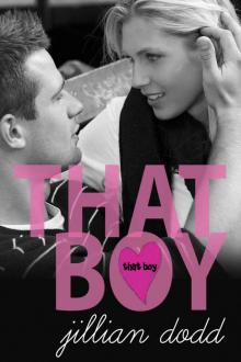 That Boy (That Boy Series Book 1)