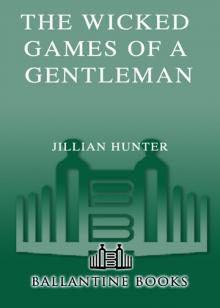 The Wicked Games of a Gentleman