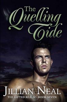 The Quelling Tide (The Gifted Realm Book 7) The Quelling Tide (The Gifted Realm Book 7)