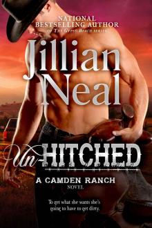 Un-Hitched: A Camden Ranch Novel Un-Hitched: A Camden Ranch Novel