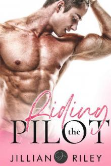 Riding the Pilot (Fake Marriage)