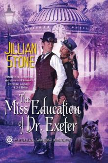 The Miss Education of Dr. Exeter (Paranormal Investigator)