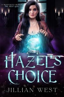 Hazel’s Choice