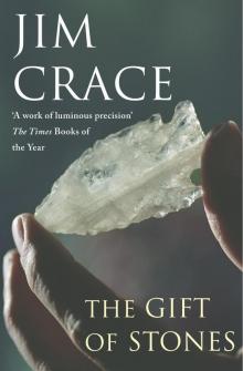 The Gift of Stones The Gift of Stones