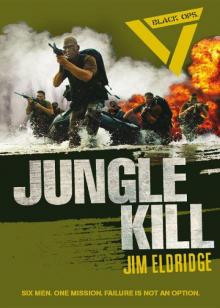 Jungle Kill Jungle Kill