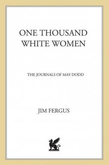 One Thousand White Women