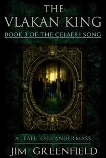 The Vlakan King (Book 3)
