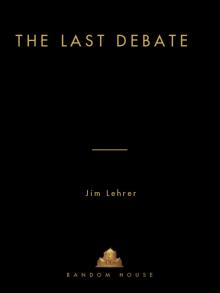 The Last Debate The Last Debate